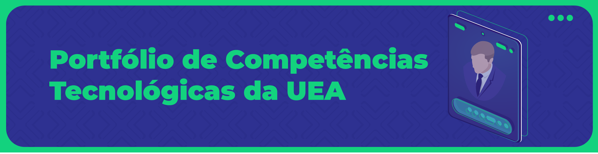 Portifólio de Competências Tecnológicas da UEA